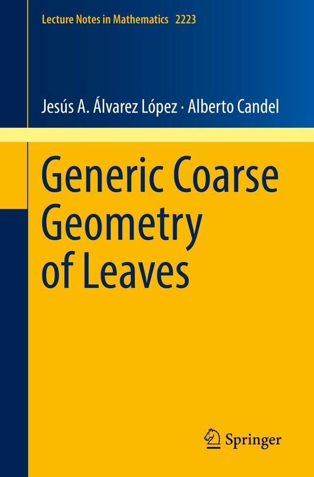  Generic Coarse Geometry of Leaves(Kobo/電子書)