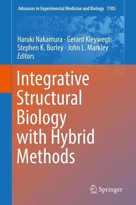 Integrative Structural Biology with Hybrid Methods(Kobo/電子書)