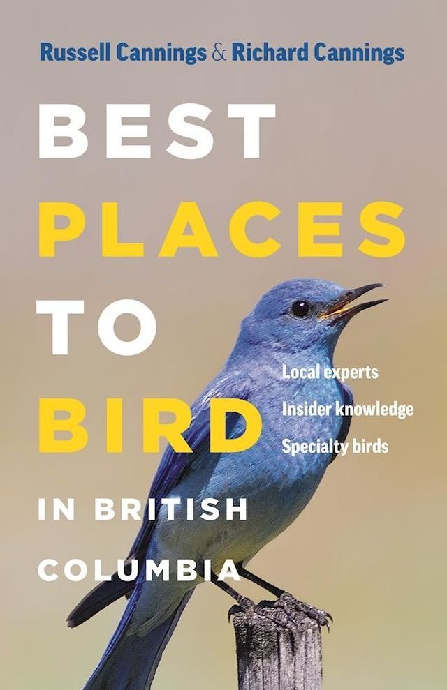  Best Places to Bird in British Columbia(Kobo/電子書)