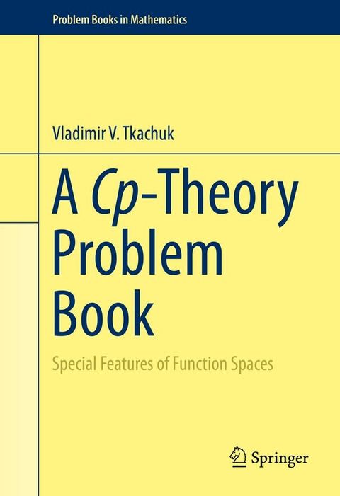 A Cp-Theory Problem Book(Kobo/電子書)