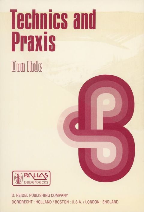 Technics and Praxis(Kobo/電子書)