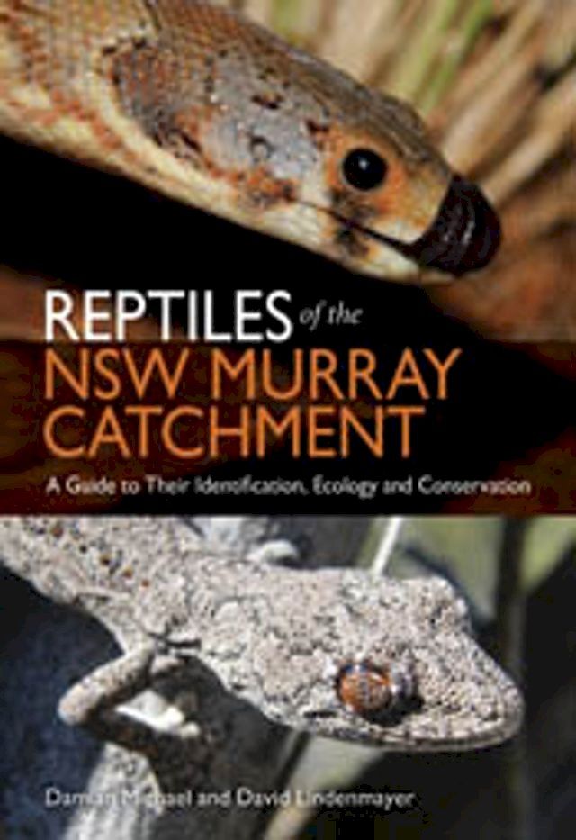  Reptiles of the NSW Murray Catchment(Kobo/電子書)