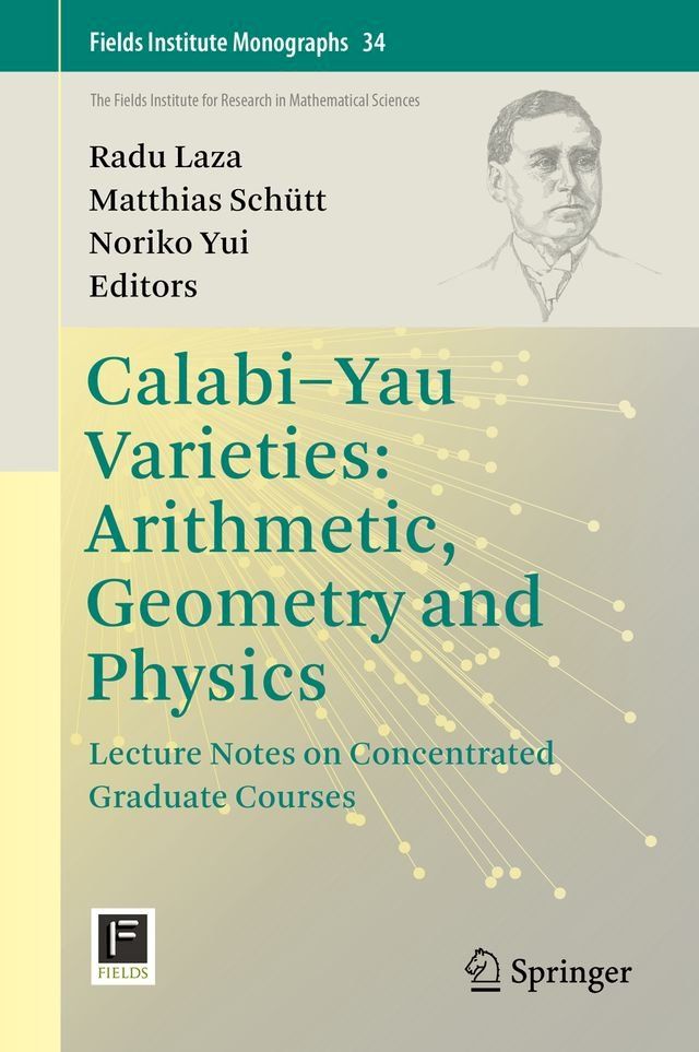  Calabi-Yau Varieties: Arithmetic, Geometry and Physics(Kobo/電子書)