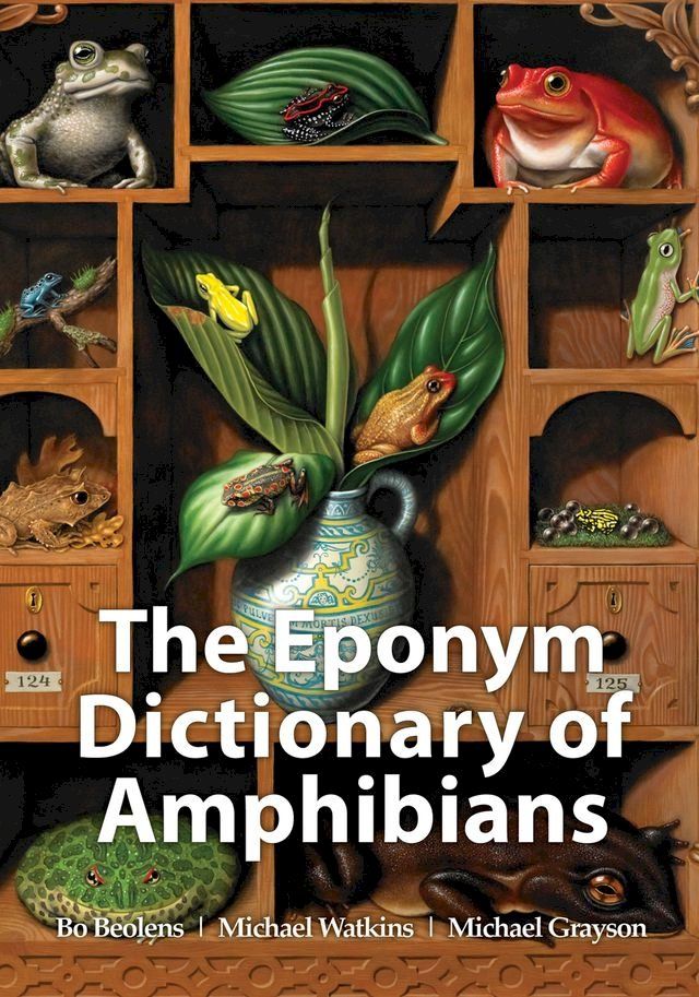  The Eponym Dictionary of Amphibians(Kobo/電子書)