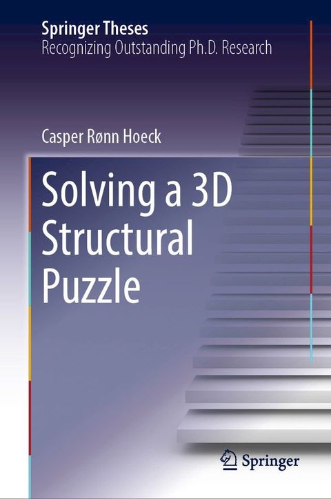 Solving a 3D Structural Puzzle(Kobo/電子書)