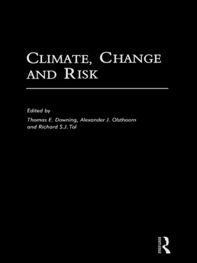  Climate, Change and Risk(Kobo/電子書)