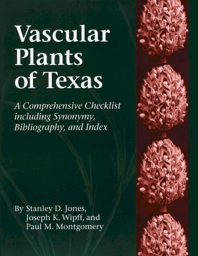  Vascular Plants of Texas(Kobo/電子書)