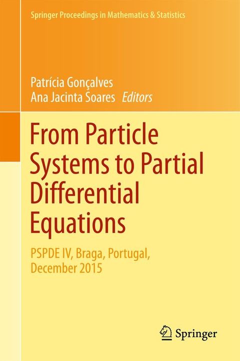 From Particle Systems to Partial Differential Equations(Kobo/電子書)