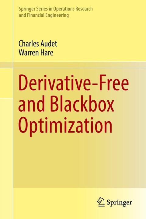 Derivative-Free and Blackbox Optimization(Kobo/電子書)