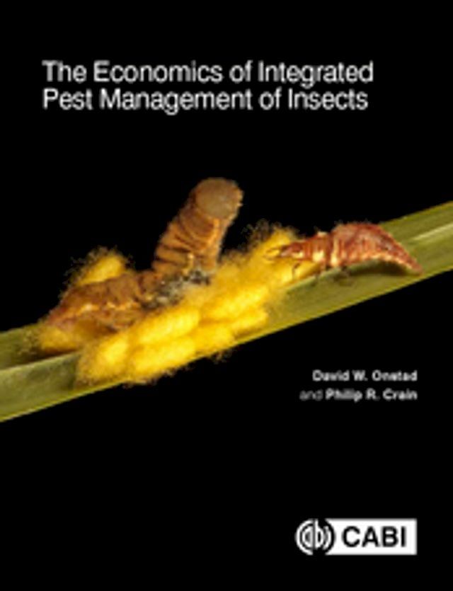  Economics of Integrated Pest Management of Insects, The(Kobo/電子書)