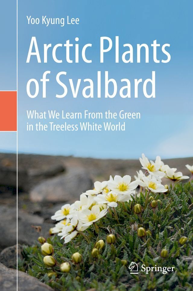  Arctic Plants of Svalbard(Kobo/電子書)