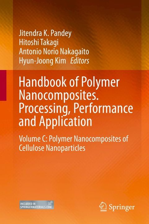 Handbook of Polymer Nanocomposites. Processing, Performance and Application(Kobo/電子書)