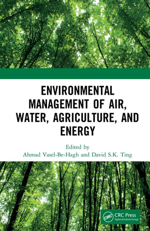  Environmental Management of Air, Water, Agriculture, and Energy(Kobo/電子書)