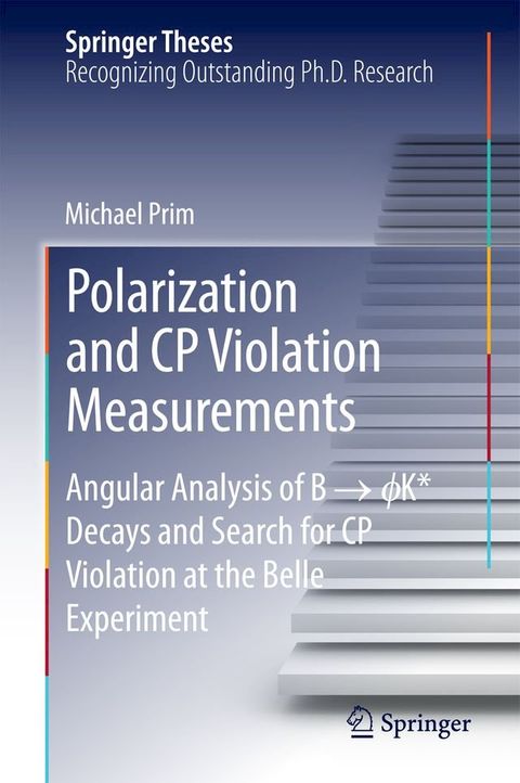 Polarization and CP Violation Measurements(Kobo/電子書)