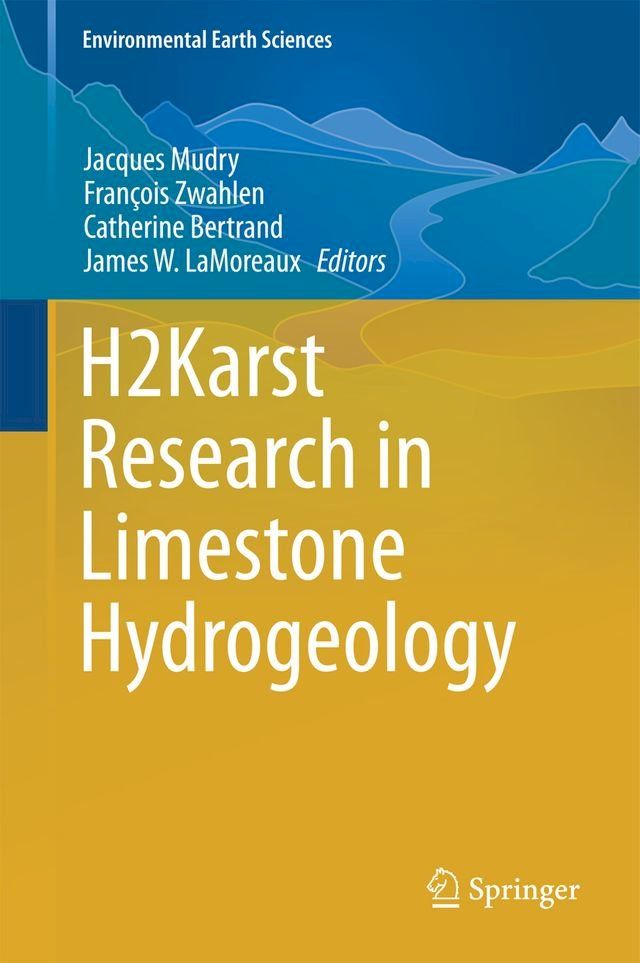  H2Karst Research in Limestone Hydrogeology(Kobo/電子書)