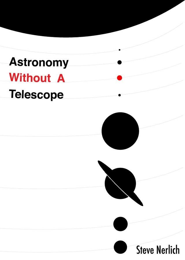  Astronomy Without A Telescope(Kobo/電子書)