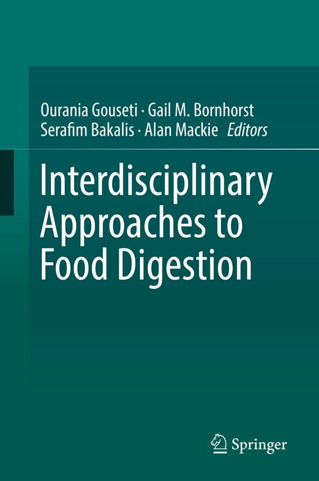  Interdisciplinary Approaches to Food Digestion(Kobo/電子書)