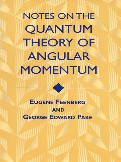 Notes on the Quantum Theory of Angular Momentum(Kobo/電子書)