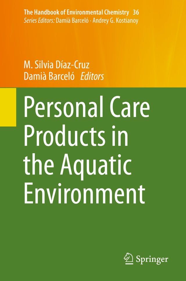  Personal Care Products in the Aquatic Environment(Kobo/電子書)