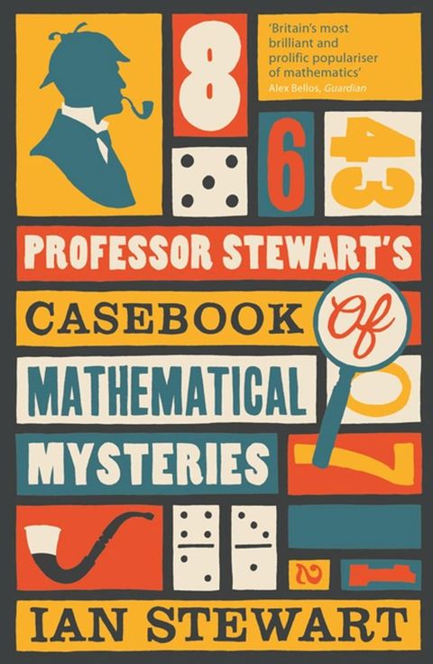 Professor Stewart's Casebook of Mathematical Mysteries(Kobo/電子書)