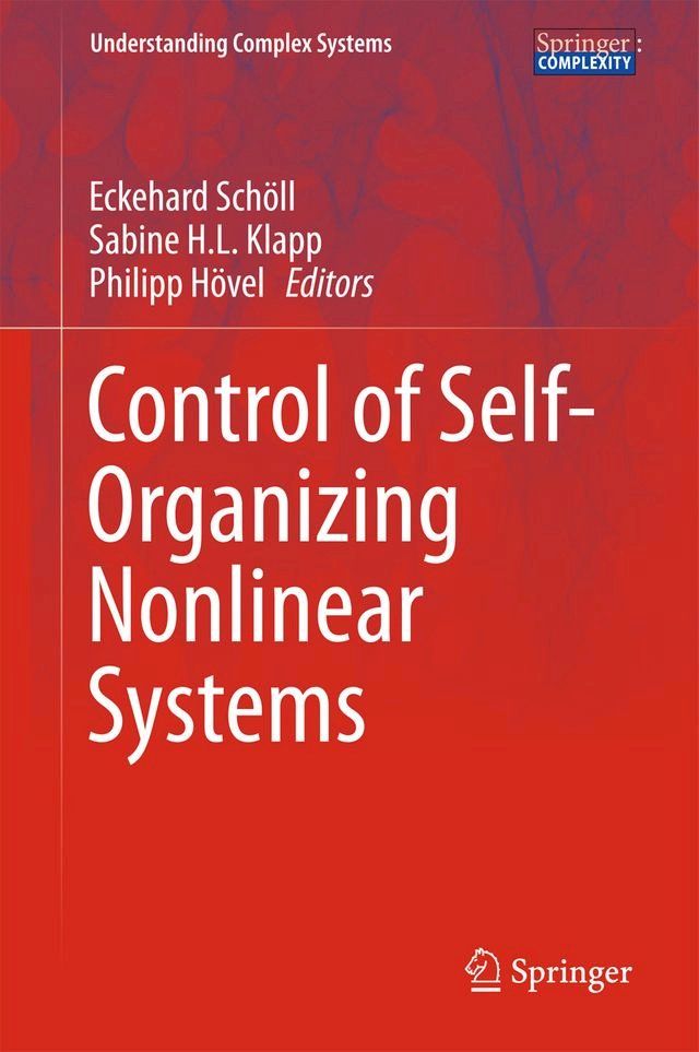  Control of Self-Organizing Nonlinear Systems(Kobo/電子書)