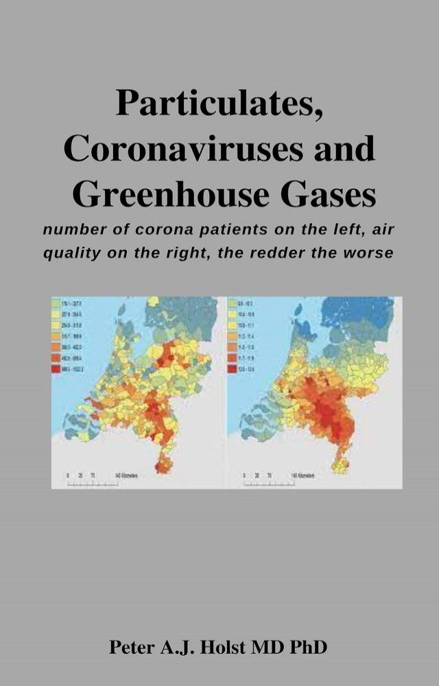  Particulates, Coronaviruses and Greenhouse Gases(Kobo/電子書)