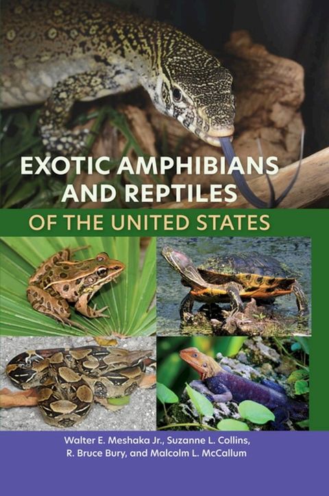 Exotic Amphibians and Reptiles of the United States(Kobo/電子書)