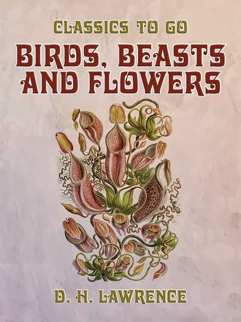 Birds, Beasts and Flowers(Kobo/電子書)