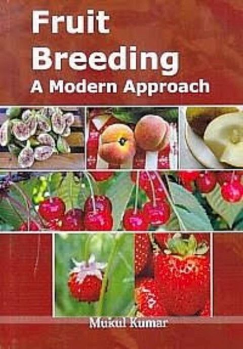 Fruit Breeding A Modern Approach(Kobo/電子書)