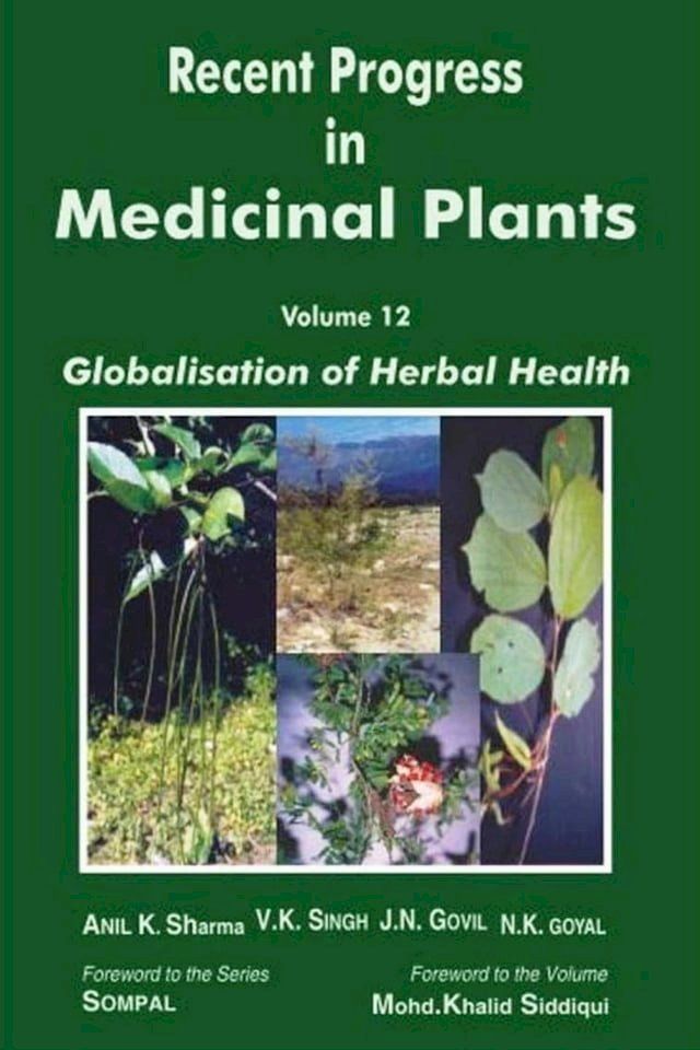  Recent Progress in Medicinal Plants (Globalisation of Herbal Health)(Kobo/電子書)