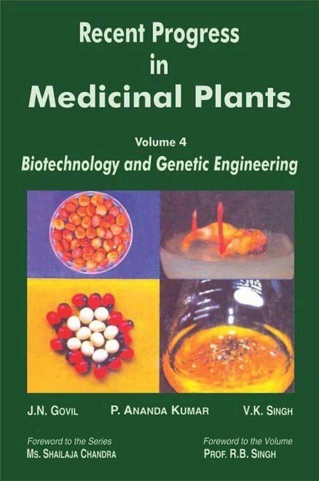  Recent Progress in Medicinal Plants (Biotechnology and Genetic Engineering)(Kobo/電子書)