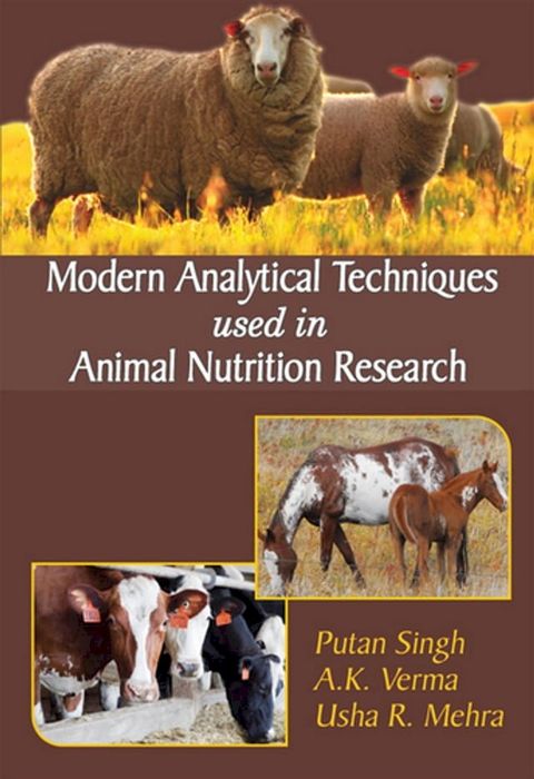 Modern Analytical Techniques Used In Animal Nutrition Research(Kobo/電子書)