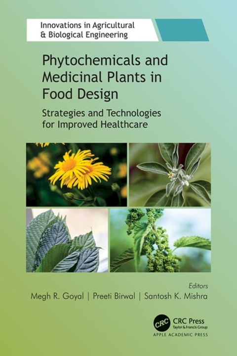 Phytochemicals and Medicinal Plants in Food Design(Kobo/電子書)