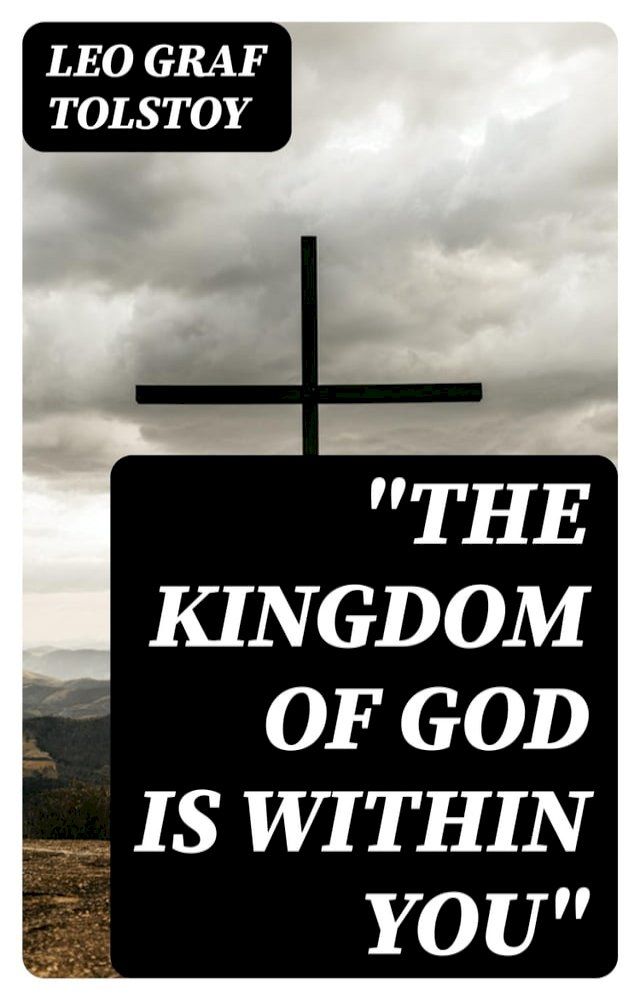  "The Kingdom of God Is Within You"(Kobo/電子書)