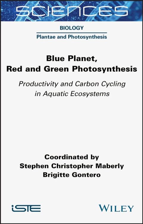 Blue Planet, Red and Green Photosynthesis(Kobo/電子書)