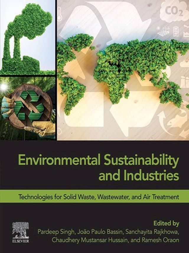  Environmental Sustainability and Industries(Kobo/電子書)