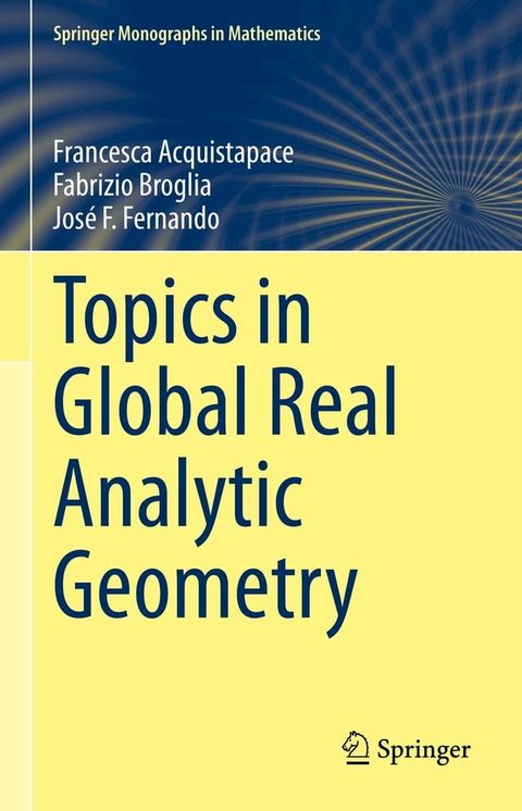 Topics in Global Real Analytic Geometry(Kobo/電子書)