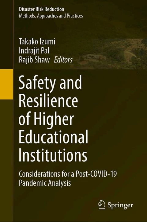 Safety and Resilience of Higher Educational Institutions(Kobo/電子書)