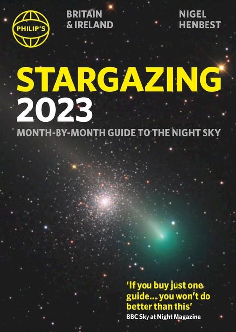 Philip's Stargazing 2023 Month-by-Month Guide to the Night Sky Britain & Ireland(Kobo/電子書)