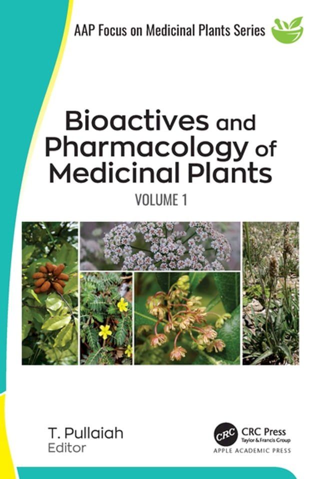  Bioactives and Pharmacology of Medicinal Plants(Kobo/電子書)