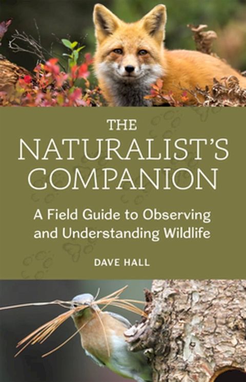 The Naturalist's Companion(Kobo/電子書)