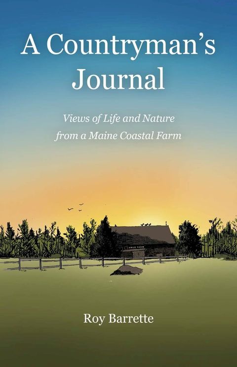 A Countryman's Journal(Kobo/電子書)