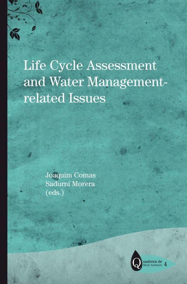  Life Cycle Assessment and Water Management-related Issues(Kobo/電子書)