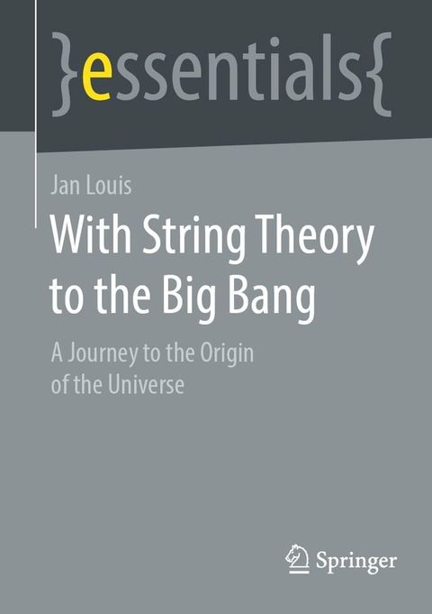 With String Theory to the Big Bang(Kobo/電子書)