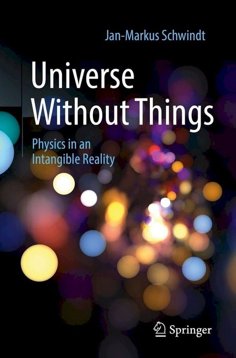 Universe Without Things(Kobo/電子書)