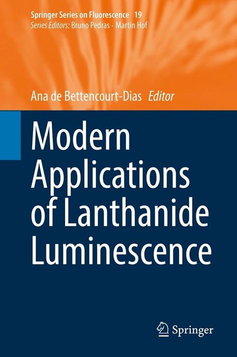 Modern Applications of Lanthanide Luminescence(Kobo/電子書)