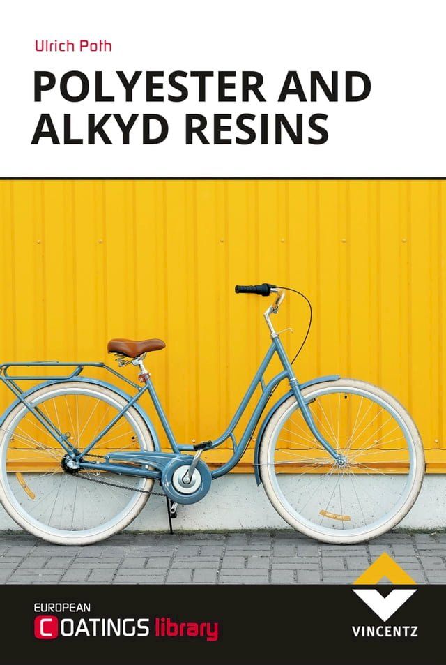  Polyester and Alkyd Resins(Kobo/電子書)