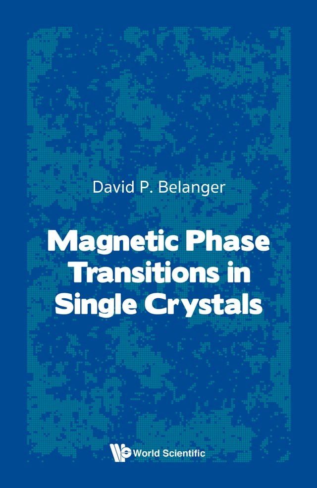  Magnetic Phase Transitions in Single Crystals(Kobo/電子書)