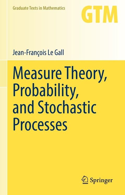 Measure Theory, Probability, and Stochastic Processes(Kobo/電子書)