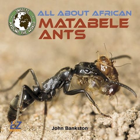 All About African Matabele Ants(Kobo/電子書)